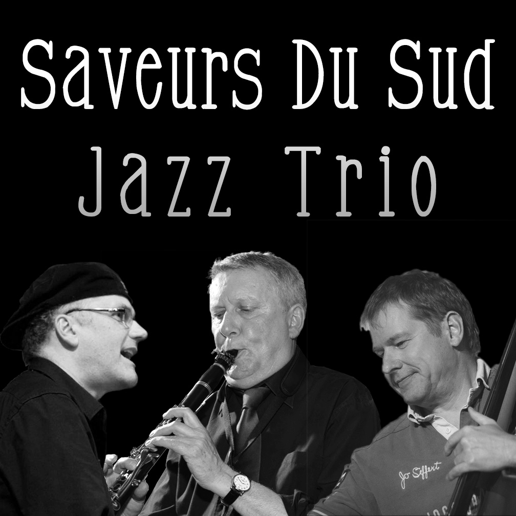 Saveurs Du Sue Jazz Trio